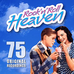 Rock 'n' Roll Heaven - 75 Original Recordngs