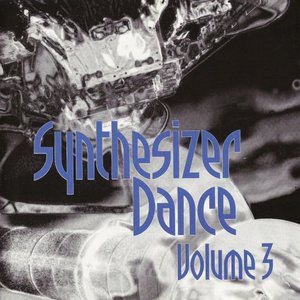 Synthesizer Dance Volume 3