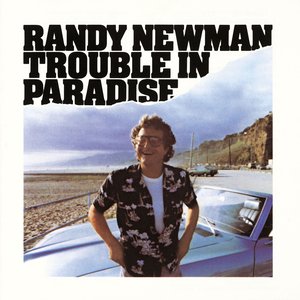 Trouble In Paradise [Explicit]