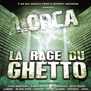 La rage du ghetto