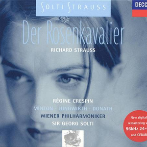 Der Rosenkavalier (Wiener Philharmoniker feat. conductor: Georg Solti, soprano: Régine Crespin) cover