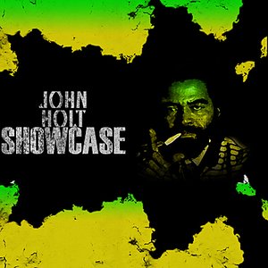 John Holt Showcase