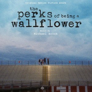 The Perks of Being A Wallflower (Original Motion Picture Soundtrack)