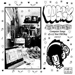Computer Songs of a 17 Year Old Boy - EP