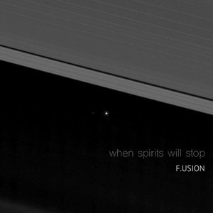 When Spirits Will Stop