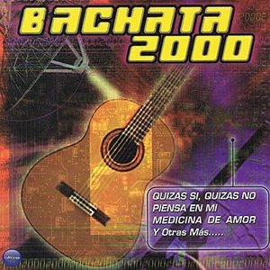 Bachata 2000 Vol. 1