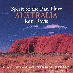 Spirit Of The Pan Flute Australia