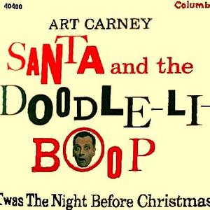 Art Carney - Santa And The Doodle-Li-Boop - Zortam Music