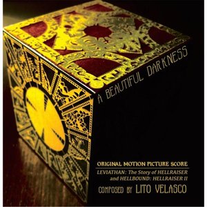 A Beautiful Darkness: Leviathan: The Story of Hellraiser and Hellbound: Hellraiser II (Original Motion Picture Score)