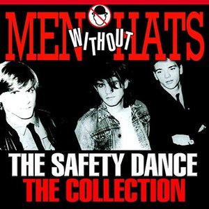 The Safety Dance – The Collection [Clean]