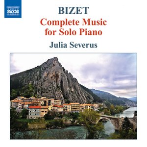 Bizet: Complete Piano Music