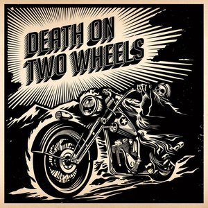 Death On Two Wheels