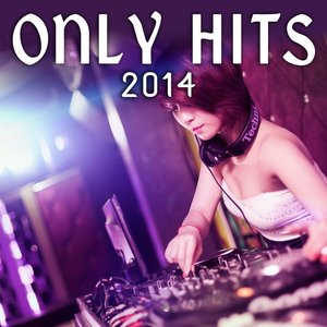 Only Hits 2014