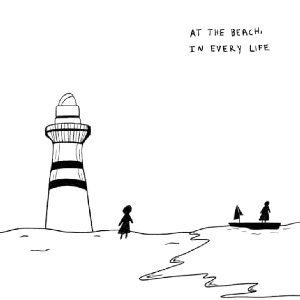 At The Beach, In Every Life [Clean] [Clean]