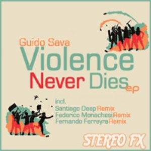 Violence Never Dies EP