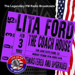 Legendary FM Broadcasts - The Coach House San Juan Capistrano CA 3rd Februaary 1992 (Live)