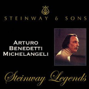 Steinway Legends (piano: Arturo Benedetti Michelangeli)