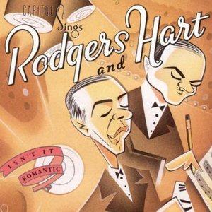 Isn't It Romantic: Capitol Sings Rodgers & Hart