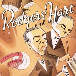 Isn't It Romantic: Capitol Sings Rodgers & Hart