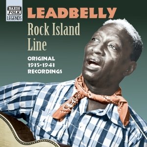 LEADBELLY: Rock Island Line (1935-1941)