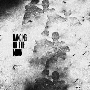Dancing on the Moon - Single