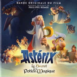 Astérix: Le secret de la potion magique (Original Motion Picture Soundrack)