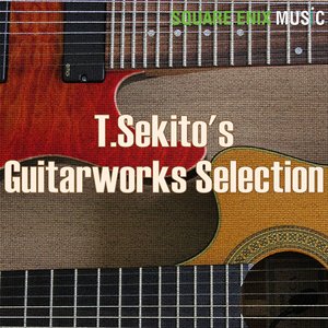 T. Sekito's Guitarworks Selection