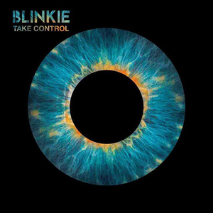 Blinkie - Take Control - Zortam Music