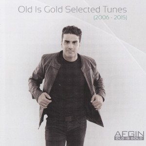 Old Is Gold Selected Tunes (2006 - 2015)
