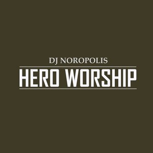 Hero Worship