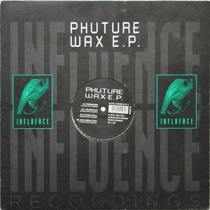 Phuture Wax EP