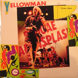 Yellowman Strikes Again