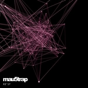 Mau5trap X2'17