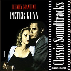 Peter Gunn (1959 - 1960 TV Series Score), Volume 1