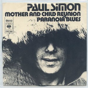 Mother and Child Reunion / Paranoia Blues