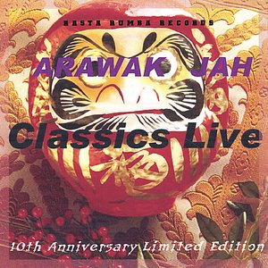Arawak Jah Classics Live !