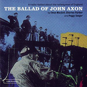 The Ballad Of John Axon