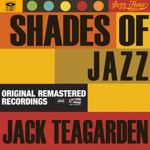 Shades of Jazz (Jack Teagarden)
