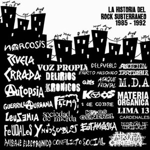 La Historia Del Rock Subterráneo 1985-1992