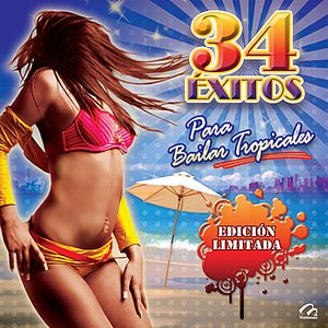 34 Éxitos Para Bailar Tropicales "Edición Limitada"