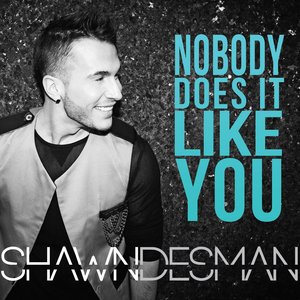 Nobody Does It Like You - Single