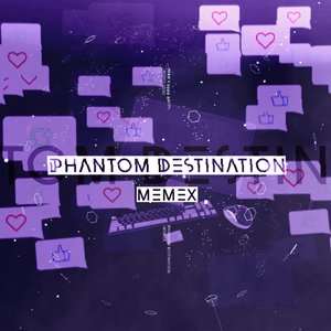 Phantom Destination