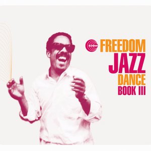 Freedom Jazz Dance, Book III