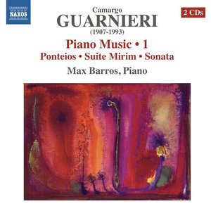 Guarnieri: Piano Music, Vol. 1