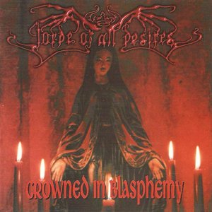 Crowned in Blasphemy