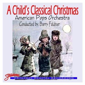 A Child's Classical Christmas