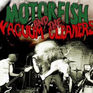 Avatar for Motorfish and the Vacuum Cleaners