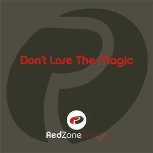 Don't Lose The Magic