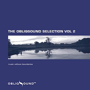 The Obliqsound Selection Volume 2