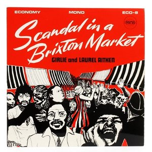 Scandal in a Brixton Market (Deluxe)